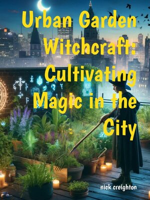 cover image of Urban Garden Witchcraft